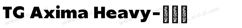 TG Axima Heavy字体转换